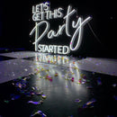 Let's Get This Party Started Enseigne Néon