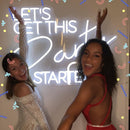 Let's Get This Party Started Enseigne Néon