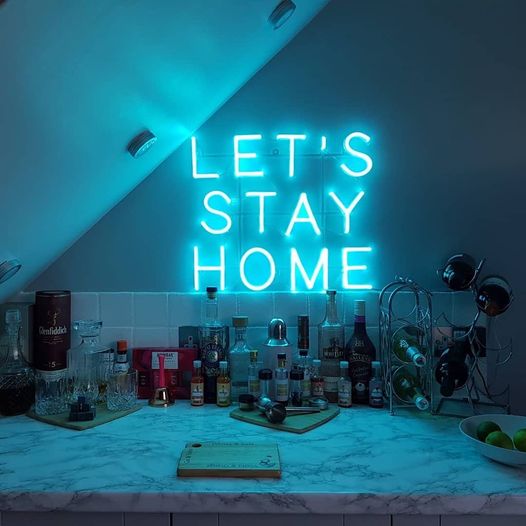 Let's Stay Home 2 Letreros de Neón