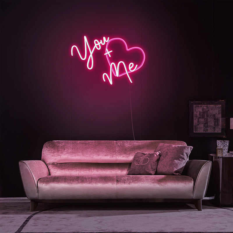 You+Me neon sign