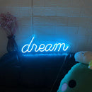 Dream Neon Sign